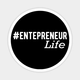 Entrepreneur Life Magnet